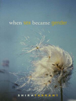 cover image of When Sex Became Gender